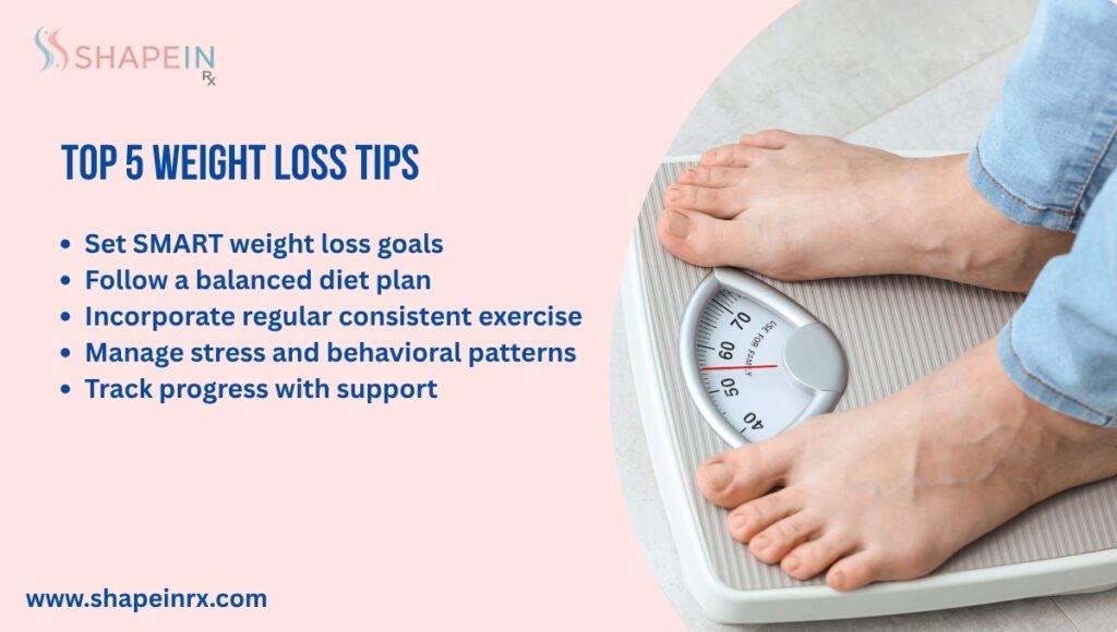 Top 5 Weight Loss Tips