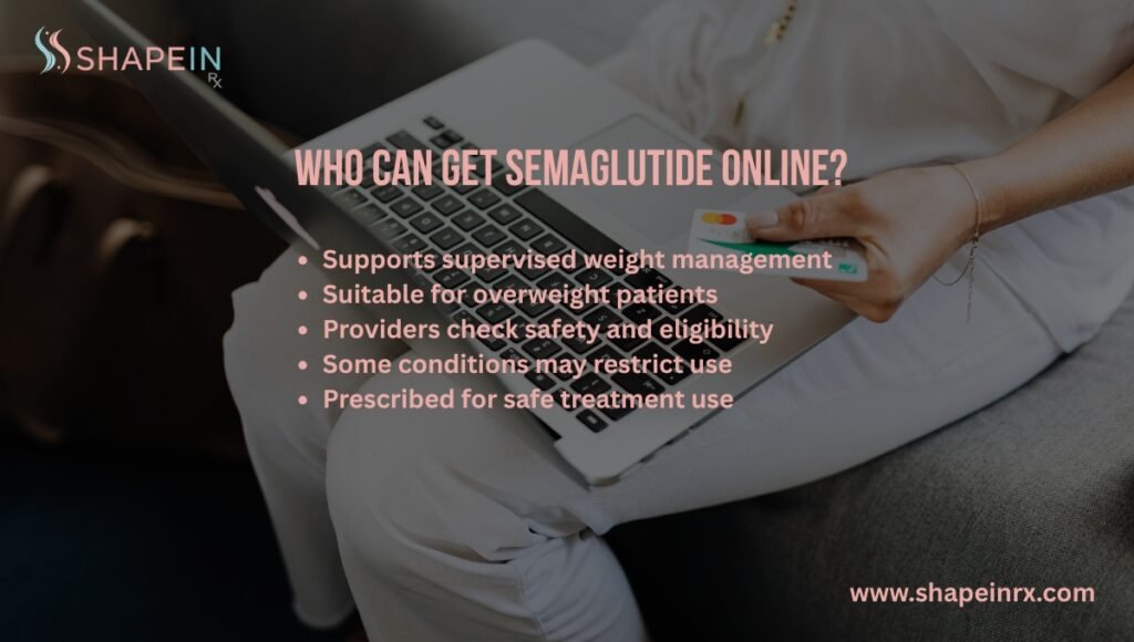 Who Can Get Semaglutide Online